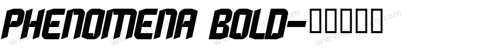 Phenomena Bold字体转换